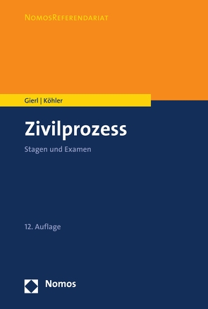 Zivilprozess von Gierl,  Walter, Koehler,  Andreas