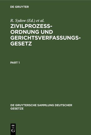 Zivilprozeßordnung und Gerichtsverfassungsgesetz von Busch,  L., Krantz,  W., Sydow,  R.