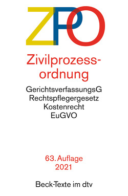 Zivilprozessordnung, mit Einführungsgesetz, Unterlassungsklagengesetz, Schuldnerverzeichnisführungsverordnung, Gerichtsverfassungsgesetz mit EinführungsG (Auszug), Gesetz über die Zwangsversteigerung und die