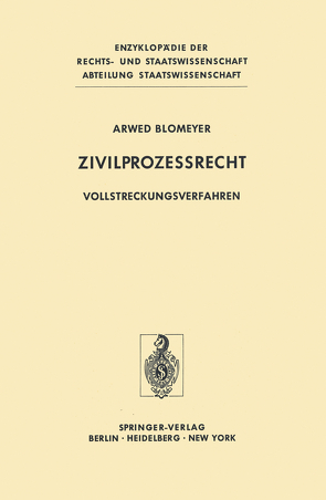 Zivilprozeßrecht von Blomeyer,  Arwed