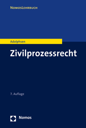 Zivilprozessrecht von Adolphsen,  Jens