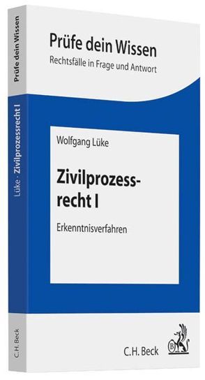 Zivilprozessrecht I von Lüke,  Wolfgang