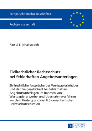 Zivilrechtlicher Rechtsschutz bei fehlerhaften Angebotsunterlagen von Khalilzadeh,  Rassul