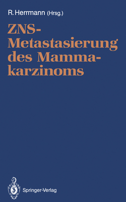 ZNS-Metastasierung des Mammakarzinoms von Herrmann,  Richard, Huhn,  D.