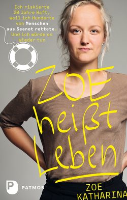 Zoe heißt Leben von Katharina,  Zoe