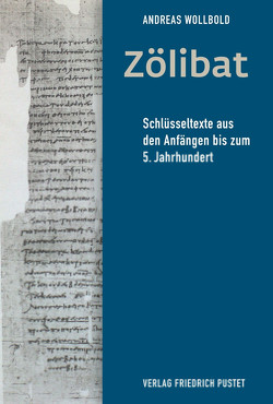 Zölibat von Wollbold,  Andreas