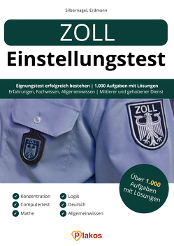 Zoll Einstellungstest von Erdmann,  Waldemar, Silbernagel,  Philipp