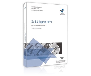 Zoll & Export 2021 von Connemann,  Michael, Drees,  Franz-Josef, Jahn,  Fabian A.