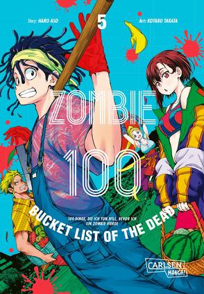 Zombie 100 – Bucket List of the Dead 5 von Aso,  Haro, Stamm,  Katrin, TAKATA,  Kotaro