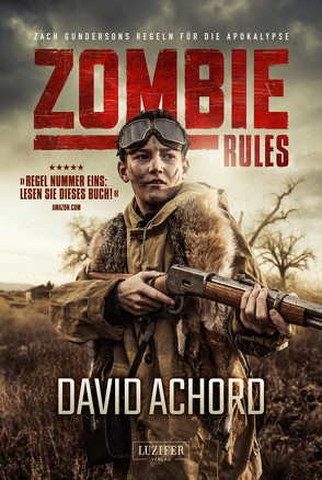 ZOMBIE RULES von Achord,  David, Lohse,  Tina