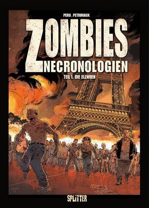 Zombies Nechronologien. Band 1 von Cholet,  Sophian, Peru,  Olivier