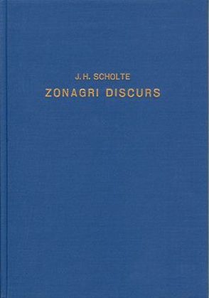 Zonagri Discurs von Wahrsagern von Scholte,  Jan H