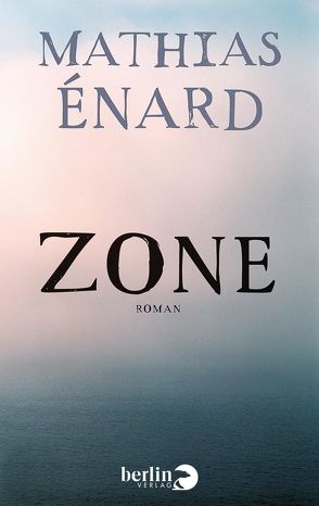 Zone von Enard,  Mathias, Fock,  Holger, Müller,  Sabine