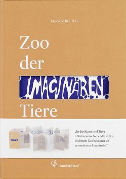 Zoo der imaginären Tiere von Novak,  Lukas, Strouhal,  Ernst, Zaichenko,  Dasha