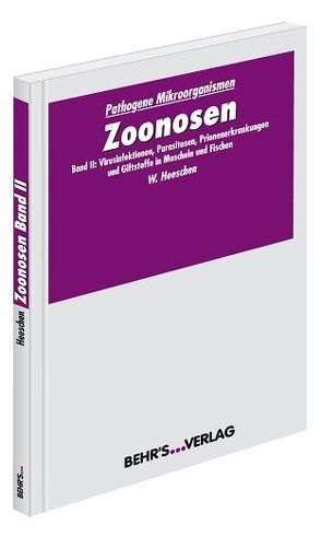 Zoonosen II von Heeschen,  Prof. Dr. med. vet. Walther