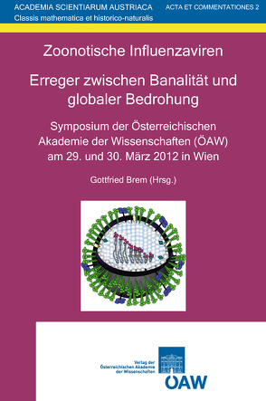 Zoonotische Influenzaviren. Erreger zwischen Banalität und globaler Bedrohung von Brem,  Gottfried