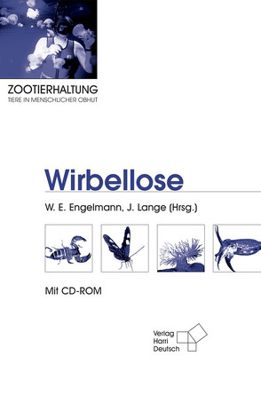 Zootierhaltung: Wirbellose von Engelmann,  Wolf-Eberhard, Lange,  Jürgen