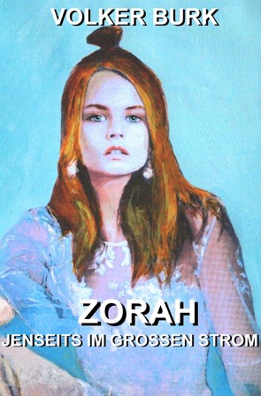 ZORAH von Burk,  Volker