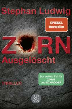 Zorn – Ausgelöscht von Ludwig,  Stephan