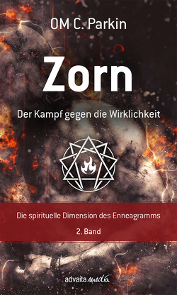 Zorn – Der Kampf gegen die Wirklichkeit von Dipl. Psych. Ulrike Porep, Dr. Rüdiger Porep, OM C. Parkin