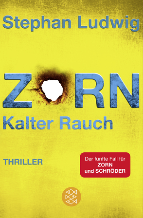 Zorn – Kalter Rauch von Ludwig,  Stephan