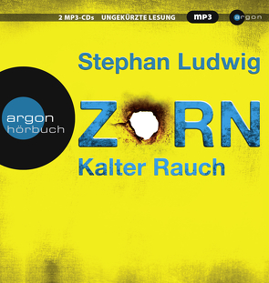 Zorn – Kalter Rauch von Ludwig,  Stephan, Nathan,  David