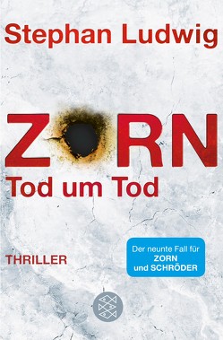 Zorn – Tod um Tod von Ludwig,  Stephan