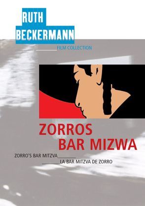 Zorros Bar Mizwa von Beckermann,  Ruth