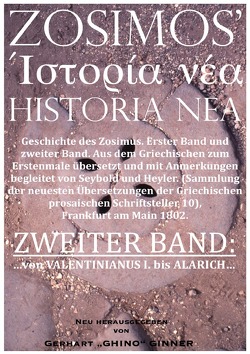 ZOSIMOS‘ HISTORIA NEA von ginner,  gerhart, Heyler,  Prof., Seybold,  D.C., Zosimos,  Professor