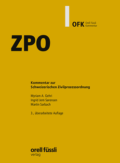 ZPO von Gehri,  Myriam A., Jent-Sørensen,  Ingrid, Sarbach,  Martin