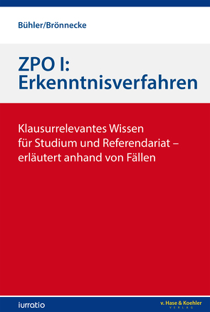 ZPO I: Erkenntnisverfahren von Brönnecke,  Hendrik, Bühler,  Jonas