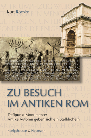 Zu Besuch im antiken Rom von Roeske,  Kurt