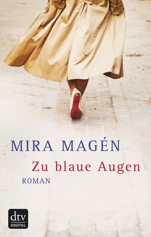 Zu blaue Augen von Birkenhauer,  Anne, Magén,  Mira