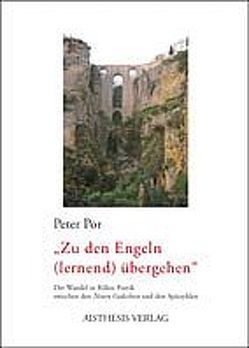 „Zu den Engeln (lernend) übergehen“ von Por,  Peter