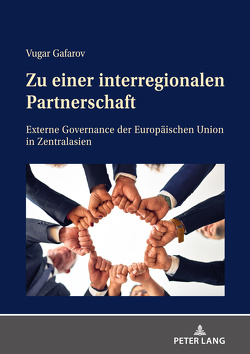 Zu einer interregionalen Partnerschaft von Gafarov,  Vugar