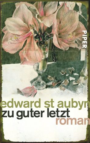 Zu guter Letzt von Hübner,  Sabine, St Aubyn,  Edward