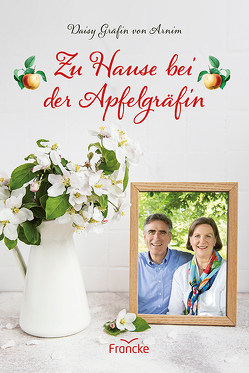 Zu Hause bei der Apfelgräfin von von Arnim,  Daisy