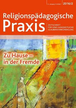 Zu Hause – in der Fremde von Blechschmidt,  Pater Meinulf, Holl,  Christel, Kaufmann,  Sr. Esther