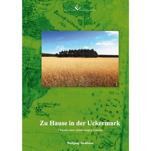 Zu Hause in der Uckermark von Stadthaus,  Wolfgang