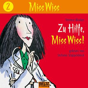 Zu Hilfe, Miss Wiss! von Andersen Press Ltd., Blacker,  Terence, Ross,  Tony, Stappenbeck,  Stefanie, Stohner,  Anu