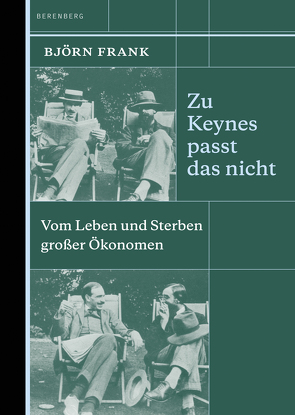 Zu Keynes passt das nicht von Frank,  Björn