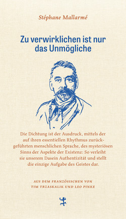 Zu verwirklichen ist nur das Unmögliche von Mallarme,  Stephane, Pinke,  Leo, Trzaskalik,  Tim