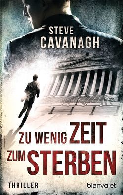 Zu wenig Zeit zum Sterben von Cavanagh,  Steve, Kinzel,  Fred