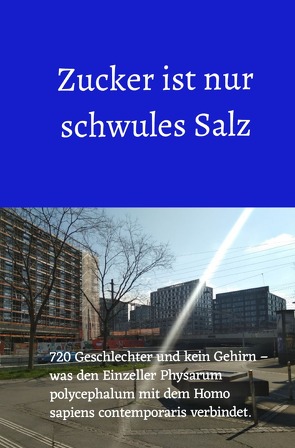 Zucker ist nur schwules Salz von von der Leiter,  Hans