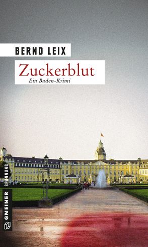 Zuckerblut von Leix,  Bernd