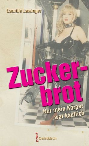 Zuckerbrot von Lawinger,  Camille