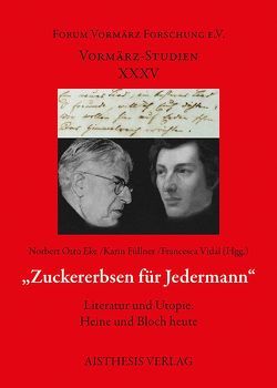 „Zuckererbsen für Jedermann“ von Briese,  Olaf, Eke,  Norbert Otto, Füllner,  Karin, Kruse,  Joseph A, Perraudin,  Michael, Podewski,  Madleen, Richter,  Mathias, Schmidt am Busch,  Hans-Christoph, Schröter,  Welf, Vidal,  Francesca