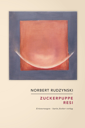 Zuckerpuppe Resi von Rudzynski,  Norbert