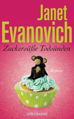 Zuckersüße Todsünden von Evanovich,  Janet, Laszlo,  Ulrike