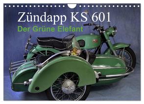 Zündapp KS 601 (Wandkalender 2024 DIN A4 quer), CALVENDO Monatskalender von Laue,  Ingo